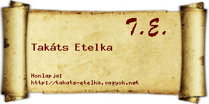 Takáts Etelka névjegykártya
